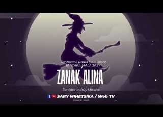 Tantara Malagasy ZANAK ALINA Tantaran I Radio Don Bosco Tantara Indray Mihaino