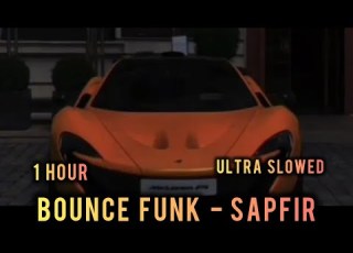 1 HOUR 𝐁𝐎𝐔𝐍𝐂𝐄 𝐅𝐔𝐍𝐊 𝐒𝐀𝐏𝐅𝐈𝐑 ULTRA SLOWED REVERB