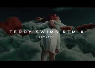  Teddy Swims Bad Dreams SEVENTH Remix Afro House