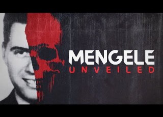 Mengele Unveiled BBC Select