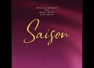 Balca Ls Cheguey Saison Ft Black Spirit Mc Aka47 Audio Officiel 2026