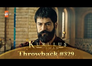 Kurulus Osman Urdu Throwback 329