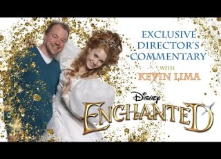 ENCHANTED Exclusive Director S Commentary With Kevin Lima