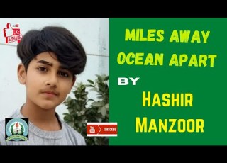  Miles Away Ocean Apart Hashir Manzoor