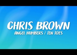Chris Brown Angel Numbers Ten Toes