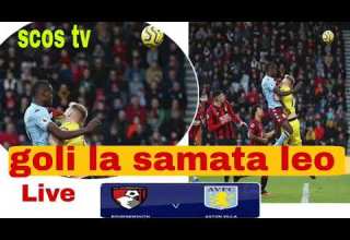 GOLI LA SAMATA LEO BOUNAMOUTH 2 1 ASTON VILLA