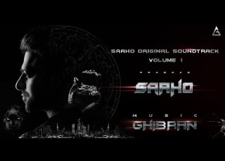 Saaho Original Soundtrack Volume I Jukebox Ghibran Prabhas Sujeet UV Creations