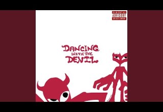 Dancing With The Devil