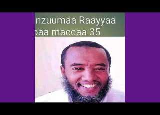  Nashiidaa Ustaz Raayyaa Abbaa Maccaa 35