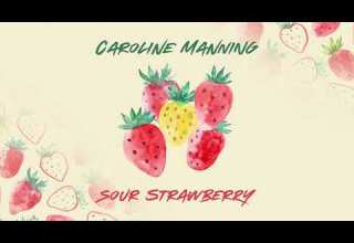 Sour Strawberry OFFICIAL LYRIC VIDEO Caroline Manning