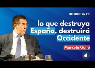 Referentes 11 Marcelo Gullo Cuando Una Civilización Pierde Su Fe Ya Ha Empezado A Caer