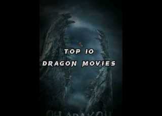 Top 10 Dragon Movies Shorts Youtubeshorts Top10