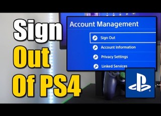 How To SIgn Out Of PlayStation Network On PS4 Sign In Best Method