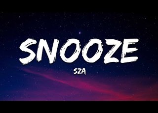 SZA Snooze Lyrics
