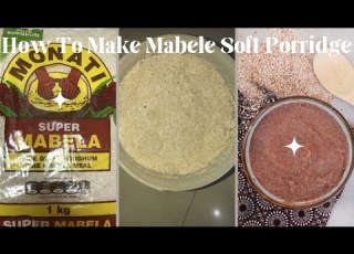How To Make Umdoko Wamabele Mabele Soft Porridge Recipe StepByStep SA YouTuber