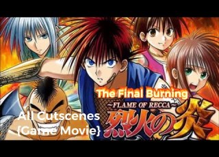 Flame Of Recca The Final Burning All Cutscenes Game Movie