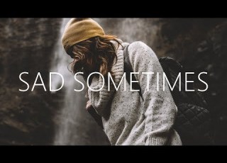Alan Walker CORSAK Huang Xiaoyun Sad Sometimes Lyrics