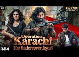 OPERATION KARACHI THE UNDERCOVER AGENT Hindi Dubbed Full Movie Gopichand Zareen Action Movie