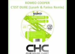 Romeo Cooper C Est Dure Lysark Farina Remix
