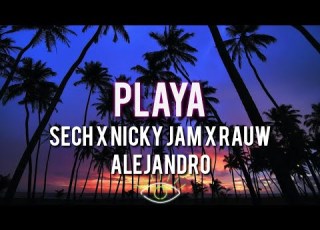 Sech Nicky Jam Rauw Alejandro Playa Letra Lyrics