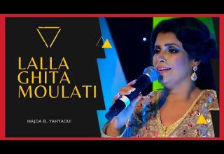 Majda El Yahyaoui Malhoune Lalla Ghita Moulati الملحون ماجدة اليحياوي قولو لالة غيثة مولاتي