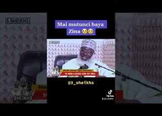  Me Mutunci Baya Yin Zina Sheikh Ahmad Tijjani Guruntum