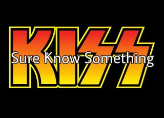  KISS Sure Know Something Lyric Video