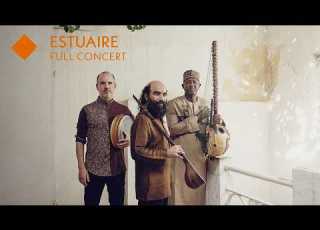 Estuaire Full Concert Kiya Tabassian Ablaye Cissoko Patrick Graham Constantinople