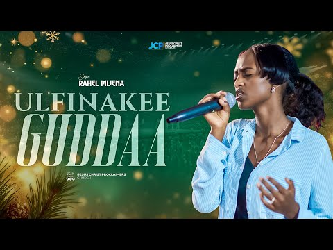 SINGER RAHEL MIJENA ULFINAKEE GUDDAA JCP WORSHIP TEAM JCP CHURCH MULTIMEDIA 2026 SINGER RAHEL MIJENA ULFINAKEE GUDDAA JCP WORSHIP TEAM JCP CHURCH MULTIMEDIA 2026