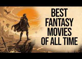 Top 20 Fantasy Movies Of All Time Ranked