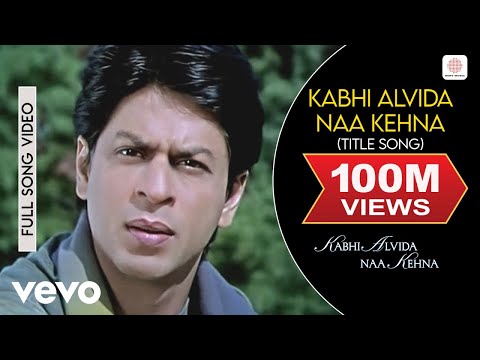 Kabhi Alvida Naa Kehna Full Video Shahrukh Khan Rani Preity Abhishek Alka Yagnik