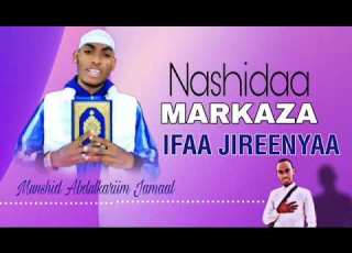  Nashiidaa Markaza Ifaa Jireenyaa Abdulkariim Jamaal