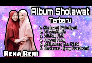Pengantar Tidur Terbaik Album Sholawat Terbaru Si Kembar Rena Reni