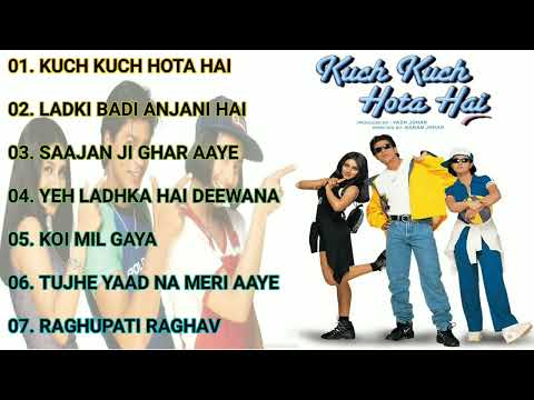 Kuch Kuch Hota Hai Movie All Mp3 Songs