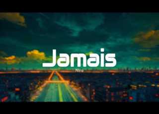 Niro Jamais Paroles Lyrics
