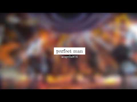BTS Perfect Man Covered Acapella