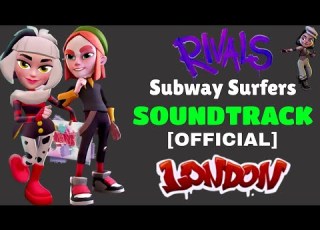 Subway Surfers London 2023 Soundtrack Original OFFICIAL