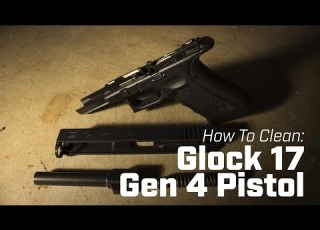  How To Clean Glock 17 Gen 4 Pistol
