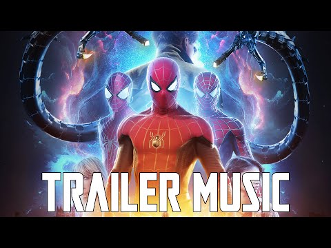 SPIDER MAN No Way Home Teaser Trailer Music EPIC VERSION