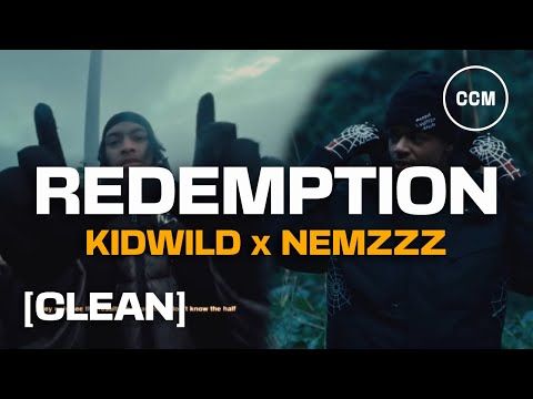 Kidwild Redemption Ft Nemzzz CLEAN