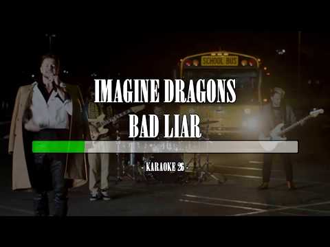Imagine Dragons Bad Liar Karaoke 26 Original Instrumental
