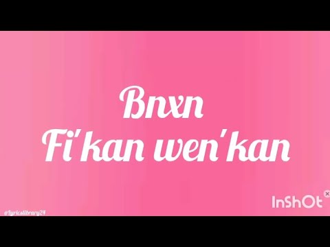 Bnxn Fi Kan Wen Kan Ft Rema