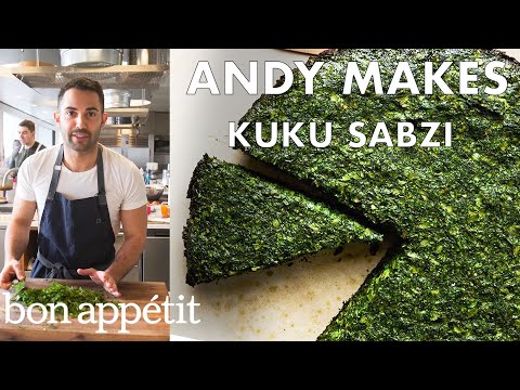 Andy Makes Kuku Sabzi Persian Frittata From The Test Kitchen Bon Appétit