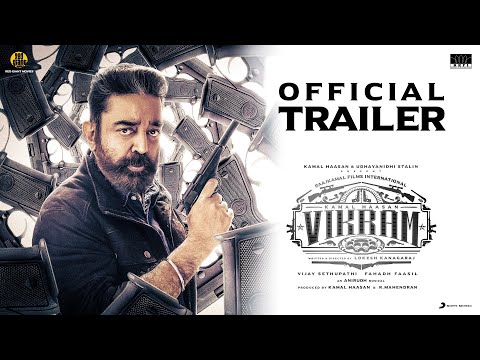 VIKRAM Official Trailer Kamal Haasan VijaySethupathi FahadhFaasil LokeshKanagaraj Anirudh VIKRAM Official Trailer Kamal Haasan VijaySethupathi FahadhFaasil LokeshKanagaraj Anirudh