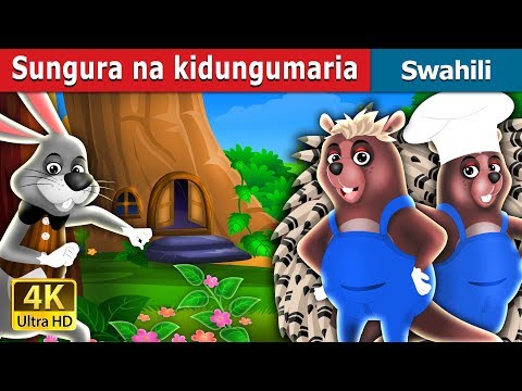 Sungura Na Kidungumaria The Hare And The Porcupine Story In Swahili Swahili Fairy Tales Sungura Na Kidungumaria The Hare And The Porcupine Story In Swahili Swahili Fairy Tales