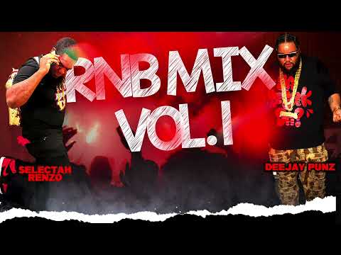 DeeJay Punz Selectah Renzo RnB Mix Vol 01