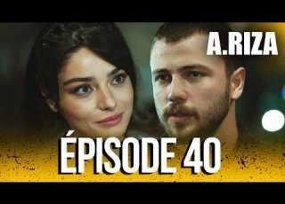  A RIZA Episode 40 In French