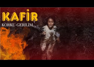 Kafir Korku Gerilim Filmi FULL