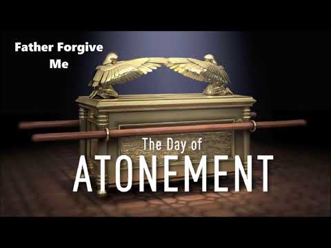 Father Forgive Me By Fred The Genius AHAYA Day Of Atonement Song