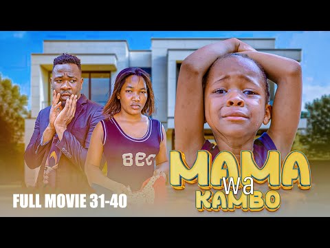 MAMA WA KAMBO Full Movie 30 40